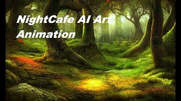 NightCafe Animation Forest #AI Video