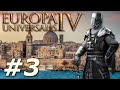 Europa Universalis IV | On the Rhodes Again! - Part 3