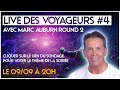 Le live des voyageurs 4 avec marc auburn  les entits et la vie au del du corps physique