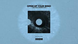 Dropgun - Open Up Your Mind (Feat. Boba Sheshera & Kíki) [Official Audio]