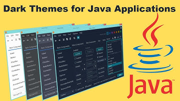 Create Java Applications with Dark Themes | Use Dark Themes for Java Frames