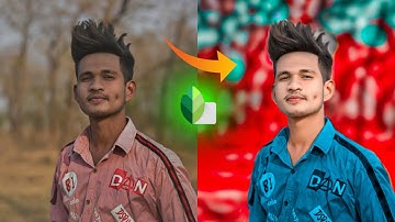 new snapseed background change trick tutorial in Ashish. editz