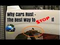 The Best / Cheapest Way to Prevent Rust on a Car or Truck