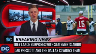 Trey Lance Surprises with Statements about Dak Prescott and the Dallas Cowboys Team😱😱🚨🔥