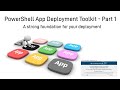 Powershell app deployment toolkit  chapter 1 fundamentals