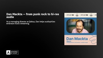 Dan Mackta — from punk rock to hi-res audio