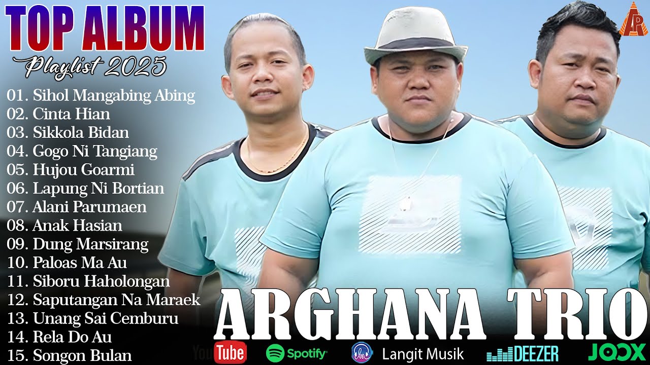 Arghana Trio Full Album Terbaru 2025 - Terpopuler Saat Ini Lagu Batak Pilihan Terbaik 2025