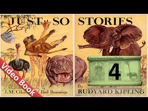 04 - Just So Stories by Rudyard Kipling