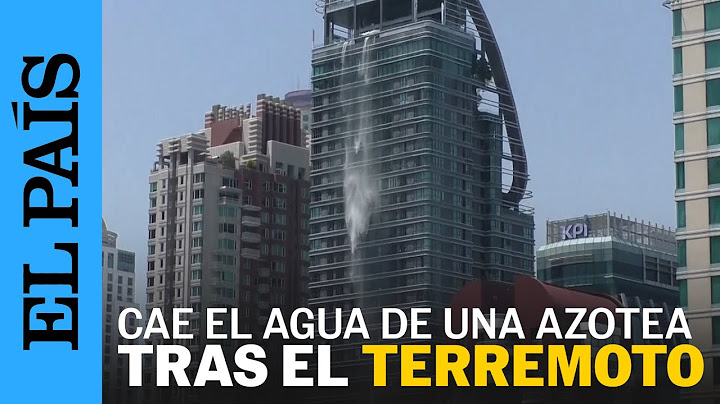 TERREMOTO | Cae el agua de una azotea en Bangkok (Tailandia) por el sismo | EL PAÍS