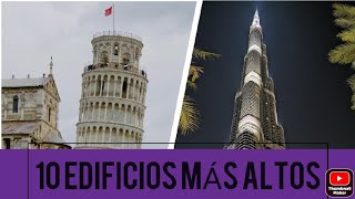 10 Edificios Más Altos -Rex Raptor