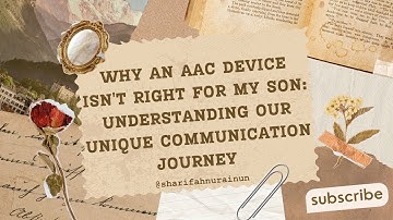 Why an AAC Device Isn