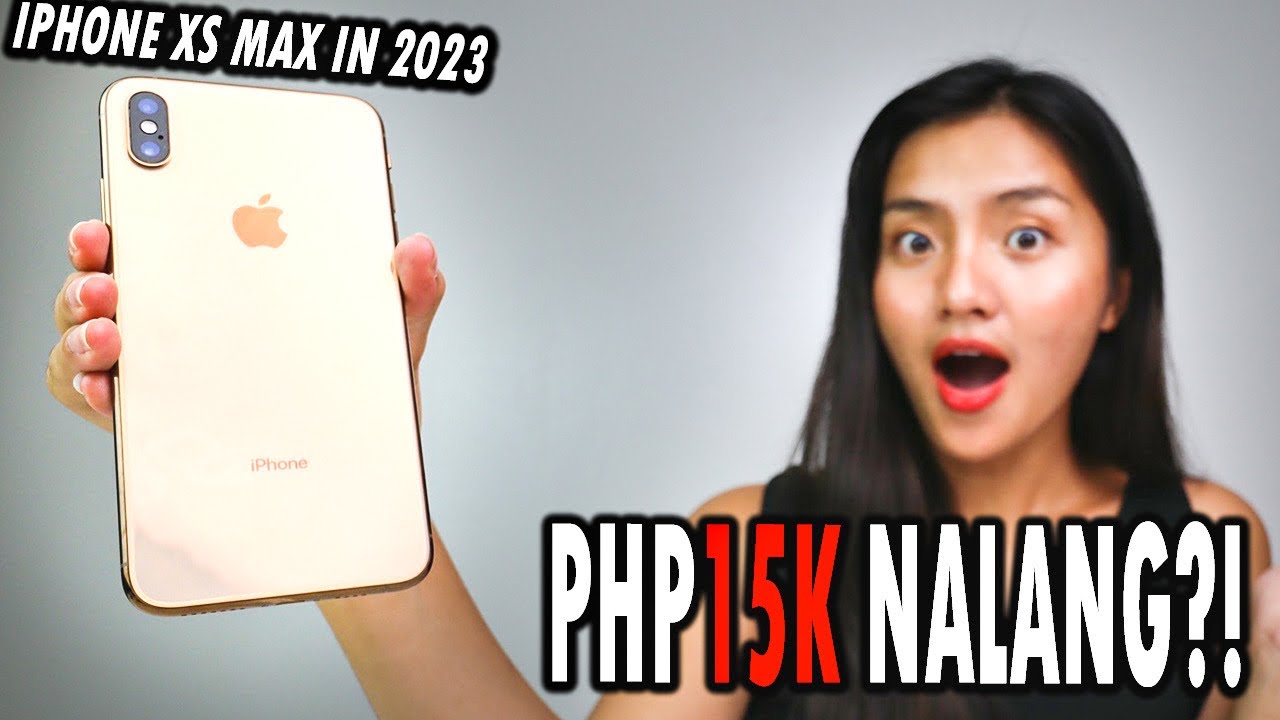 IPHONE XS MAX IN 2023 WORTH IT PARIN BA? YouTube