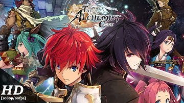 The Alchemist Code Android Gameplay [1080p/60fps]