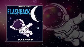 VEL94EV - FLASHBACK Официальная премьера трека