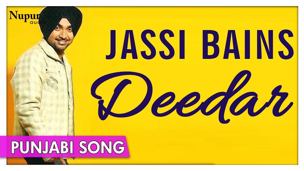 Deedar   Jassi Bains  Punjabi Love Song  Full Video Song  Priya Audio