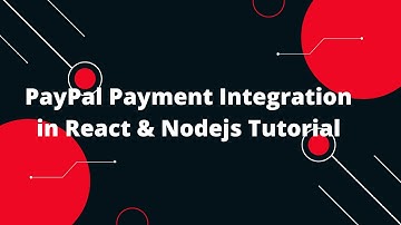 PayPal Payment Integration in React & Nodejs Tutorial
