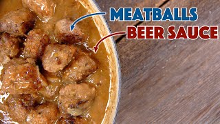 Beer Braised Meatballs Recipe  Glen And Friends Cooking