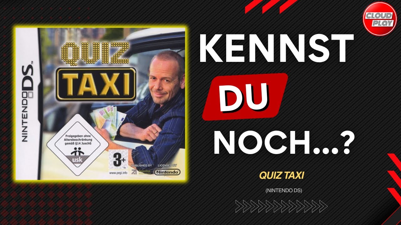 Kennst du noch… Quiz Taxi? 🚕 Das DS-Spiel & warum TV-Quizshows wohl nicht ech