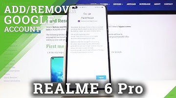 How to Add / Remove Google Account in REALME 6 Pro - Manage Google Account