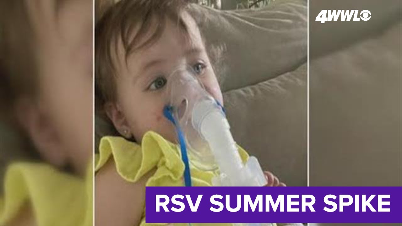 'Unheard of' Summer spike in RSV cases in Louisiana children - YouTube