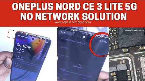 Oneplus Nord CE 3 Lite No Network Solution