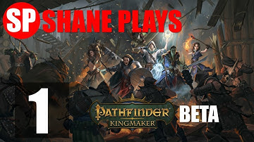 Pathfinder: Kingmaker Beta #1 - Character Creation