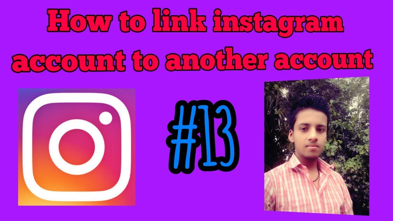 How to link instagram account to another account? - YouTube