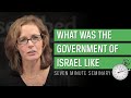 What Was Israel's Government Like: Seven Minute Seminary