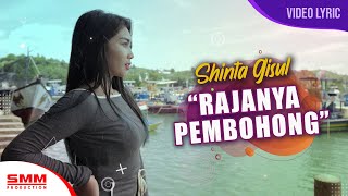 Shinta Gisul - Rajanya Pembohong ( LYRIC)