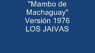 Los Jaivas - Mambo de Machaguay (versión 1976) chords