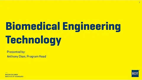 BCIT Biomedical Engineering Technology Info Session October 2022