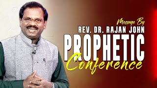 Rev. Dr. Rajan John | Prophetic Conference | 10 April 2022
