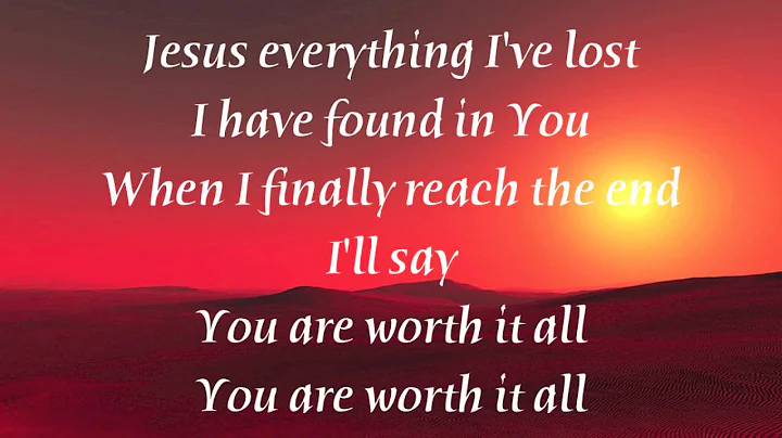Meredith Andrews - Worth it All (with lyrics)
