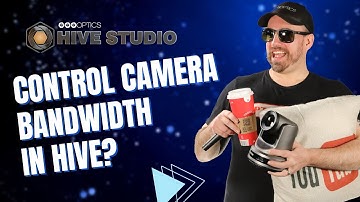PTZOptics Hive - Can you adjust camera bandwidth in Hive?