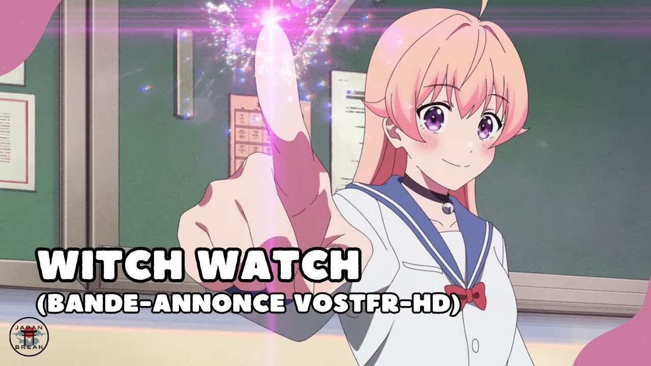 Witch Watch : bande-annonce (VOSTFR-HD)(Crunchyroll, Netflix, ADN)(2025
