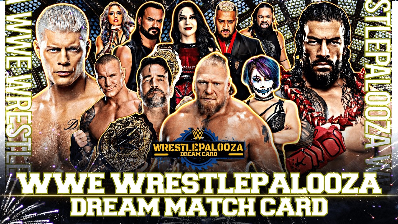 WWE Wrestlepalooza 2026: Карта мечты (фантазийное планирование)