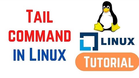 Linux Tutorials| Tail Commands in Linux  with simple examples#linuxforbeginners #linux #unix #tail