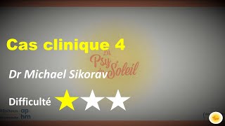 Cas clinique IV - Dr Michael SIKORAV