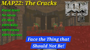 DOOM 2: DOOM ZERO - MAP22: The Cracks (UV-Max, Pistol Start, No Saves!)