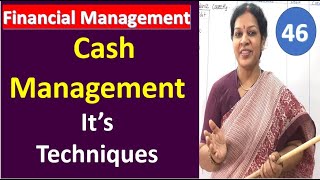 46. Cash Management - It's Techniques from Financial Management in Telugu screenshot 2