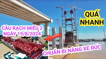 Toàn cảnh hai trụ chính dây văng cầu Rạch Miễu 2 và đường dẫn hai đầu cầu ngày 19/8/2024 | KU ĐẤT TV