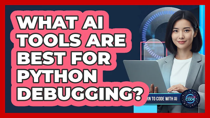 What AI Tools Are Best For Python Debugging?