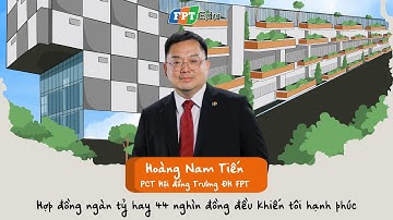 Hoàng Nam Tiến: Hợp đồng ngàn tỷ hay 44 nghìn đồng đều khiến tôi hạnh phúc | FPT Edu Chill Podcast