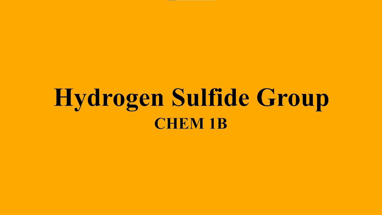 Qualitative Analysis - The Hydrogen Sulfide Group