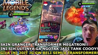 GRANGER TRANSFORMER MEGATRON SIH GA NGOTAK! ULTINYA JDI TANK! 20JUTA JUGA GA RUGI SKIN TRANSFORMER!