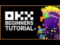 OKX Tutorial for Beginners: How to Use OKX Exchange?