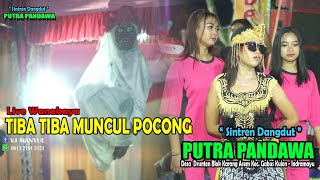 ANTARA LUCU DAN  MERINDING  - SINTREN DANGDUT PUTRA PANDAWA LIVE WANAKAYA  5 -12-2021