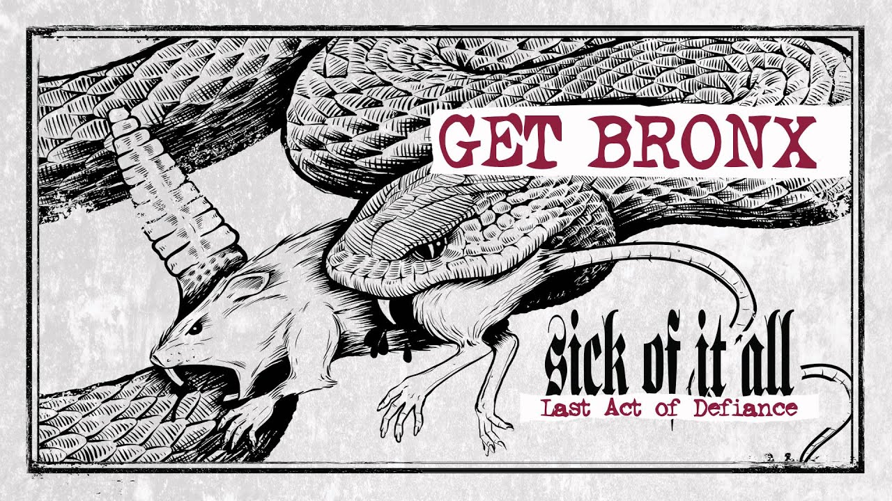 SICK OF IT ALL - Get Bronx (Album Track) - YouTube