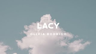 Olivia Rodrigo - lacy (Lyrics)