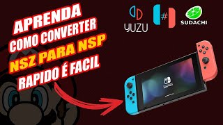 Convert .NSZ to .NSP for use in emulators | YUZU | SUDACHI | RYUJINX 2024 #switchgames